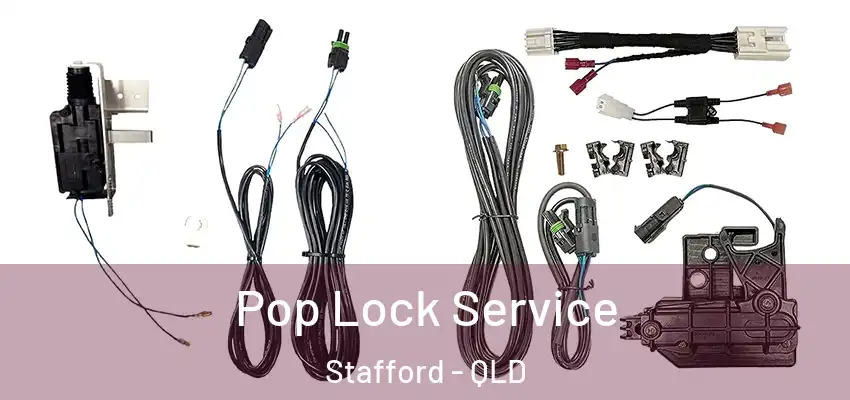  Pop Lock Service Stafford - QLD