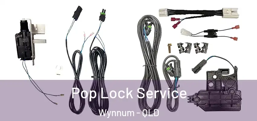  Pop Lock Service Wynnum - QLD
