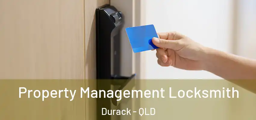 Property Management Locksmith Durack - QLD