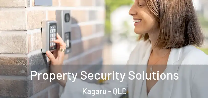 Property Security Solutions Kagaru - QLD