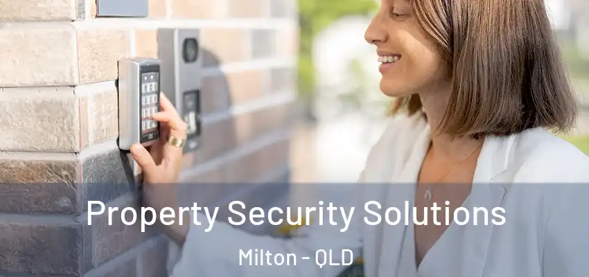  Property Security Solutions Milton - QLD
