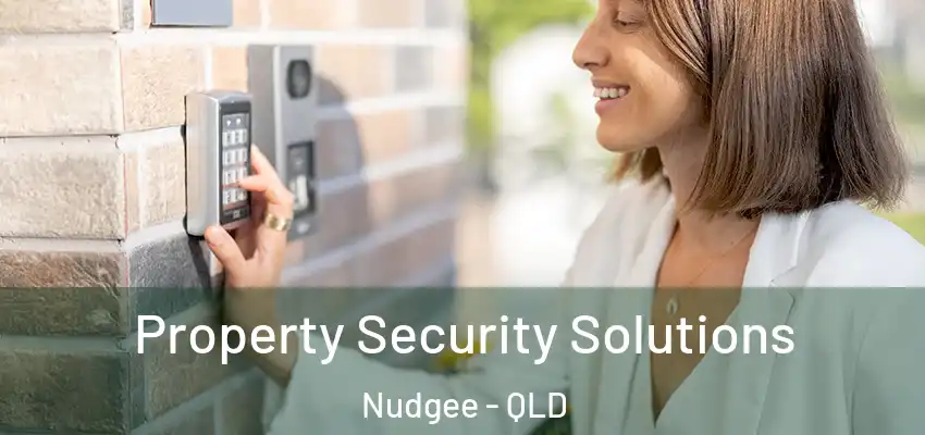  Property Security Solutions Nudgee - QLD