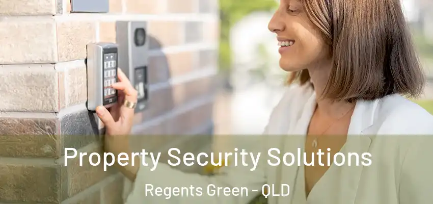  Property Security Solutions Regents Green - QLD
