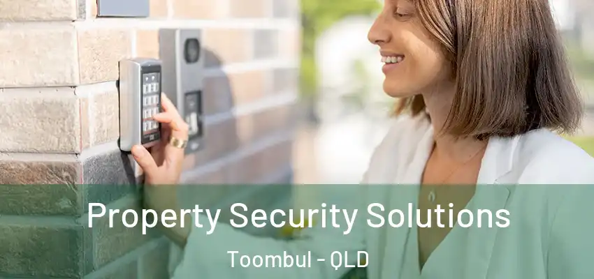  Property Security Solutions Toombul - QLD