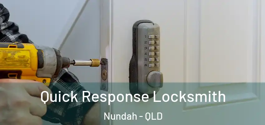  Quick Response Locksmith Nundah - QLD