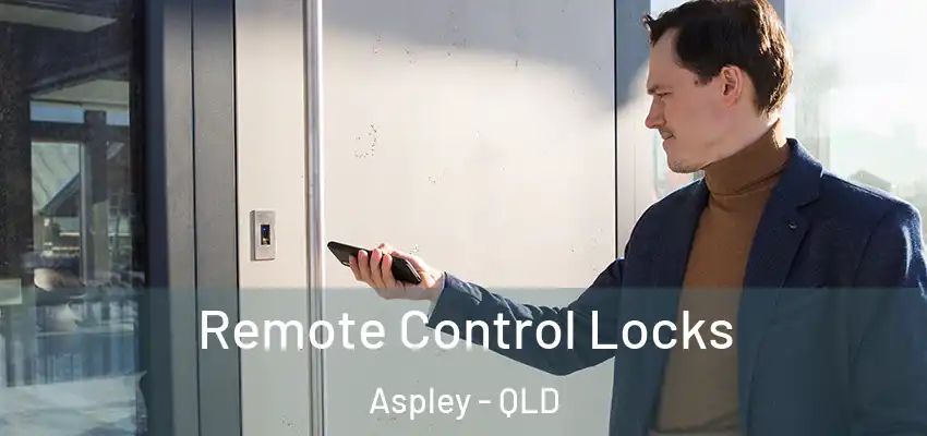  Remote Control Locks Aspley - QLD