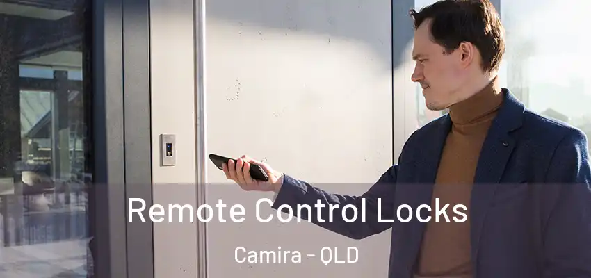 Remote Control Locks Camira - QLD