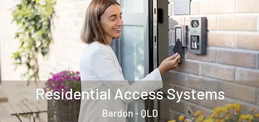 Residential Access Systems Bardon - QLD