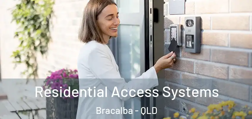 Residential Access Systems Bracalba - QLD