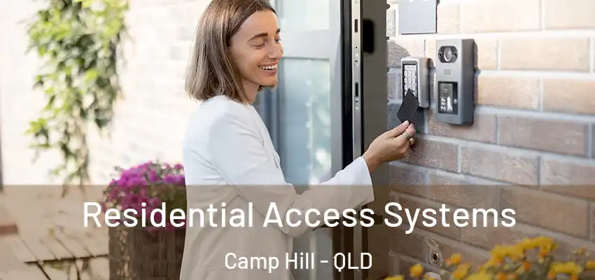 Residential Access Systems Camp Hill - QLD