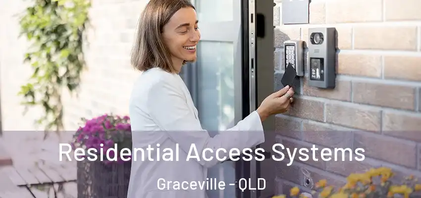 Residential Access Systems Graceville - QLD