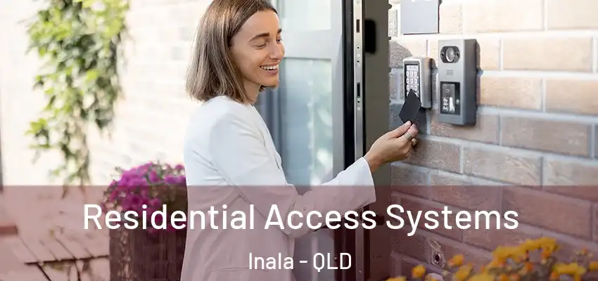 Residential Access Systems Inala - QLD