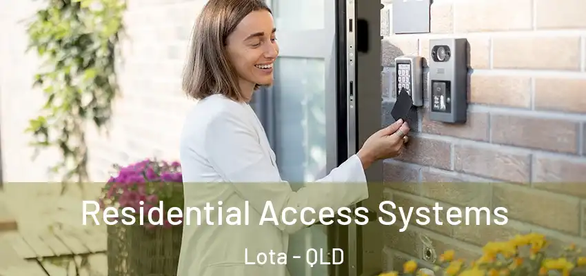  Residential Access Systems Lota - QLD