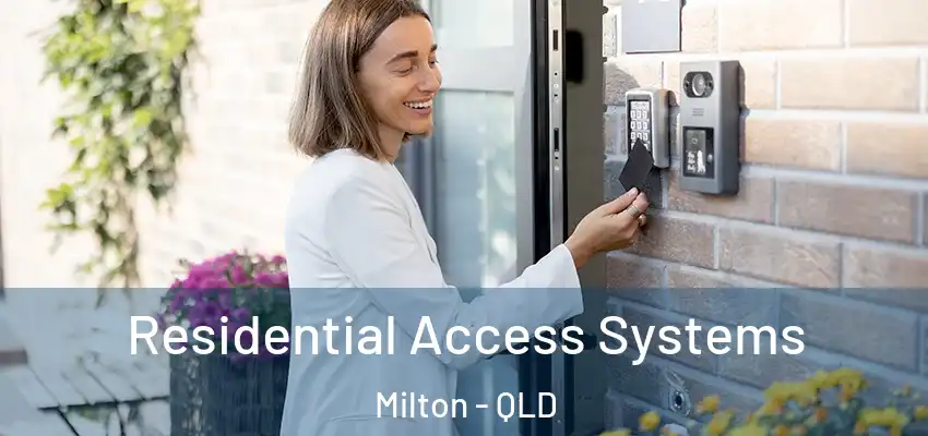  Residential Access Systems Milton - QLD