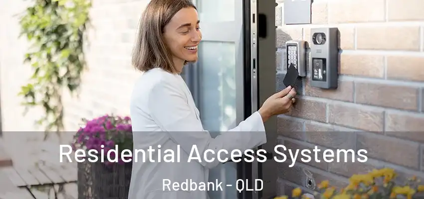  Residential Access Systems Redbank - QLD