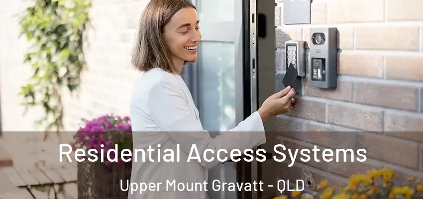  Residential Access Systems Upper Mount Gravatt - QLD
