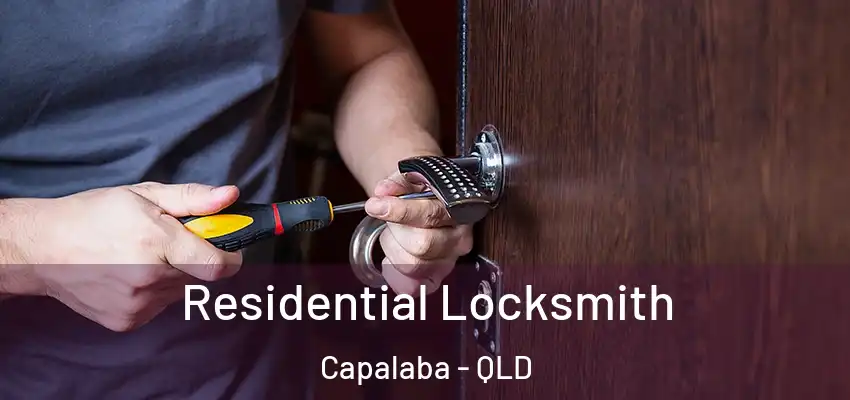 Residential Locksmith Capalaba - QLD