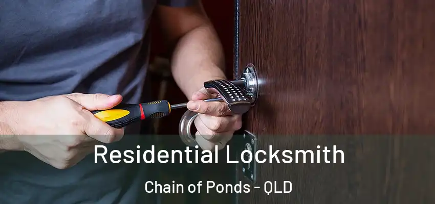 Residential Locksmith Chain of Ponds - QLD