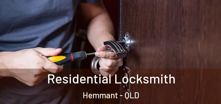 Residential Locksmith Hemmant - QLD
