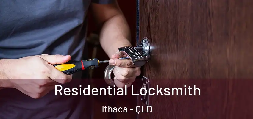 Residential Locksmith Ithaca - QLD
