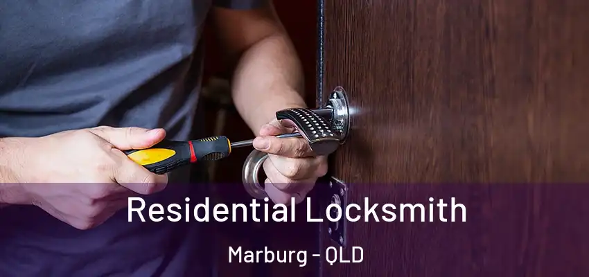 Residential Locksmith Marburg - QLD