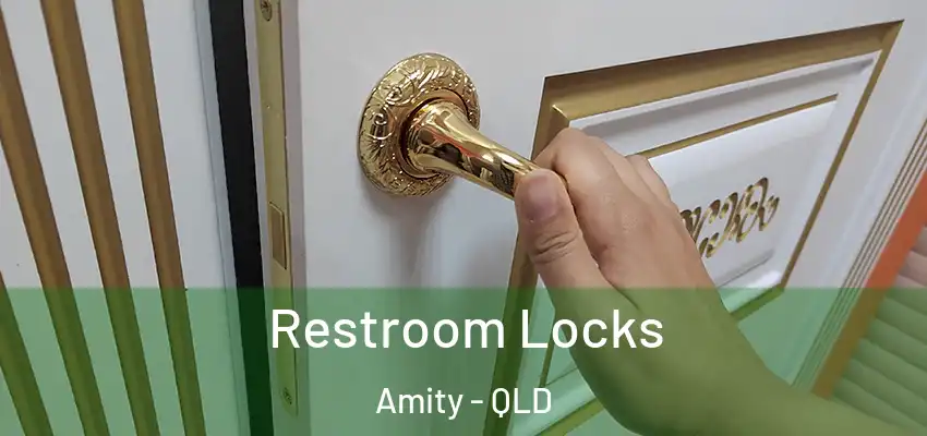  Restroom Locks Amity - QLD