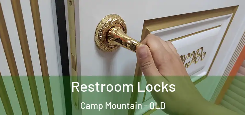  Restroom Locks Camp Mountain - QLD
