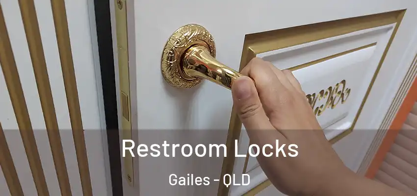  Restroom Locks Gailes - QLD