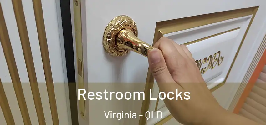  Restroom Locks Virginia - QLD