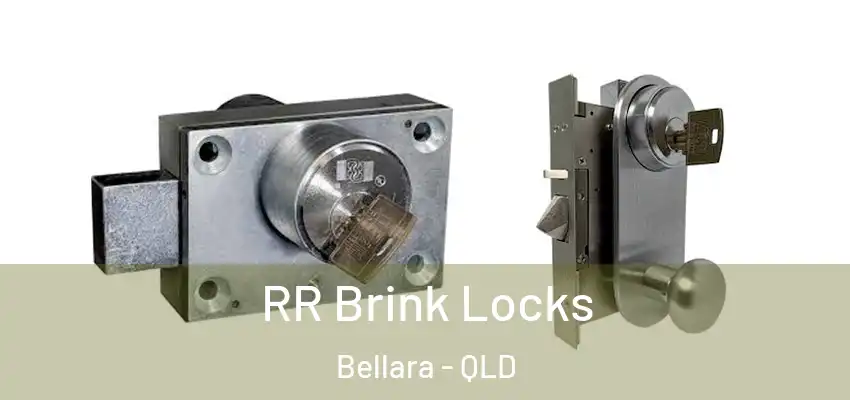 RR Brink Locks Bellara - QLD