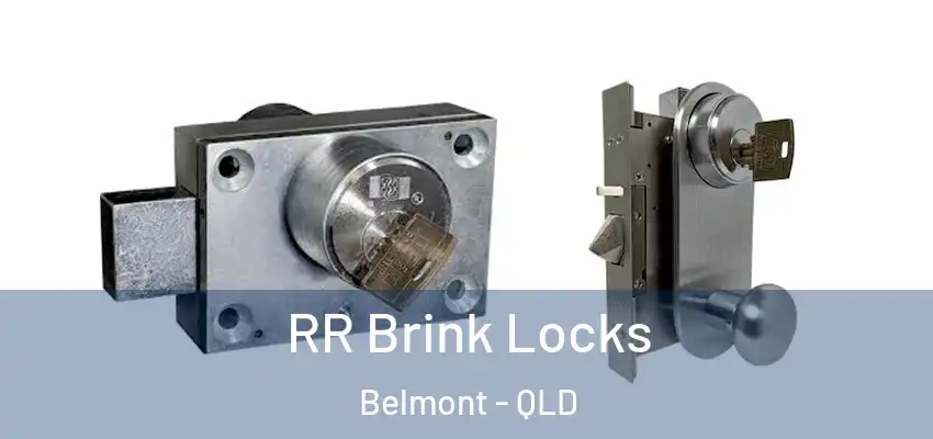  RR Brink Locks Belmont - QLD