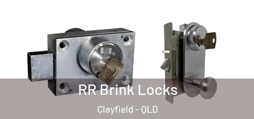 RR Brink Locks Clayfield - QLD