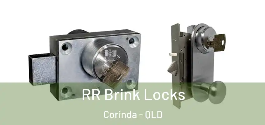 RR Brink Locks Corinda - QLD