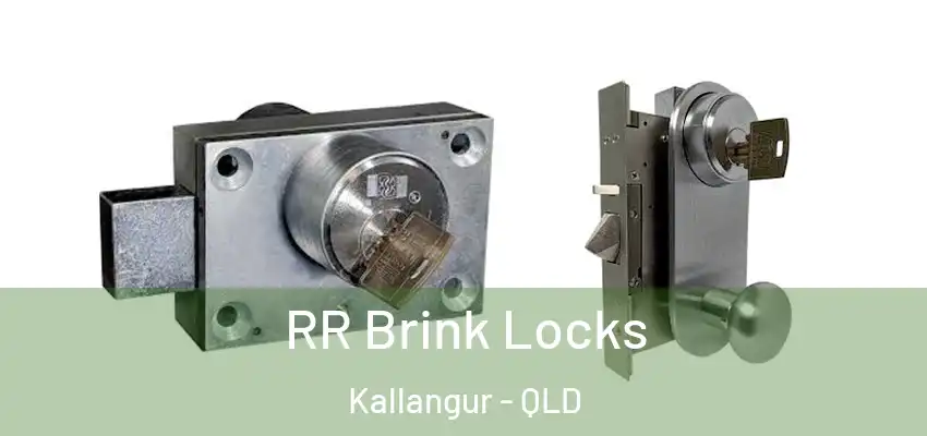 RR Brink Locks Kallangur - QLD