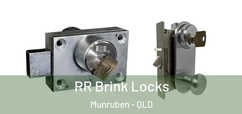  RR Brink Locks Munruben - QLD
