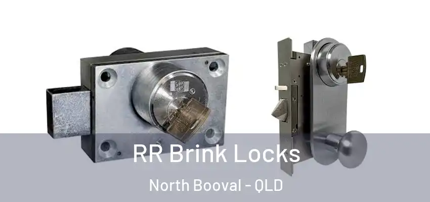 RR Brink Locks North Booval - QLD