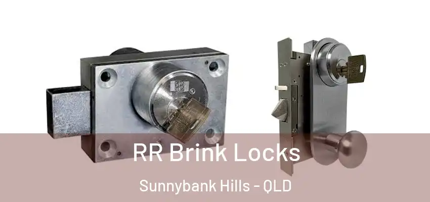 RR Brink Locks Sunnybank Hills - QLD