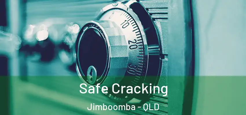 Safe Cracking Jimboomba - QLD