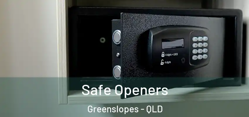 Safe Openers Greenslopes - QLD