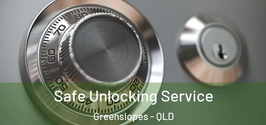  Safe Unlocking Service Greenslopes - QLD
