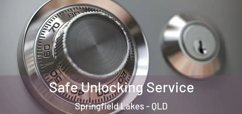  Safe Unlocking Service Springfield Lakes - QLD