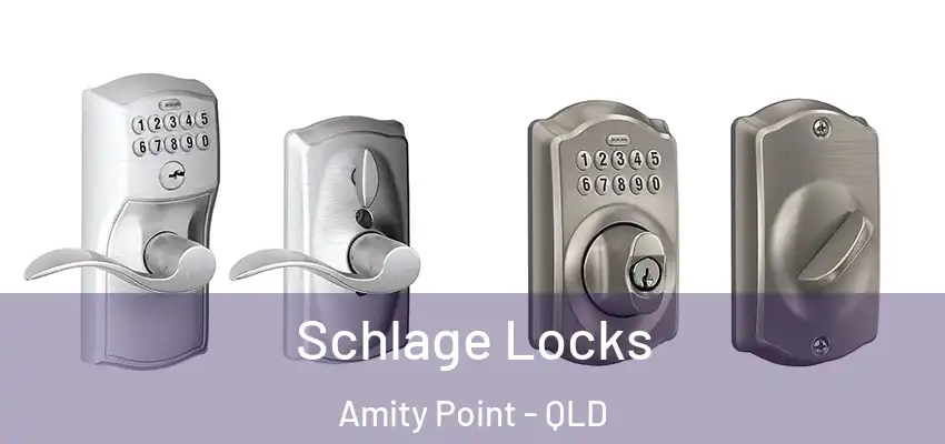 Schlage Locks Amity Point - QLD