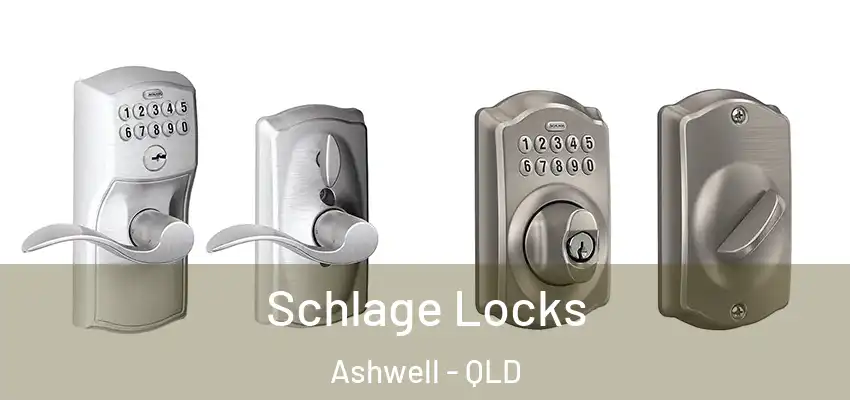 Schlage Locks Ashwell - QLD