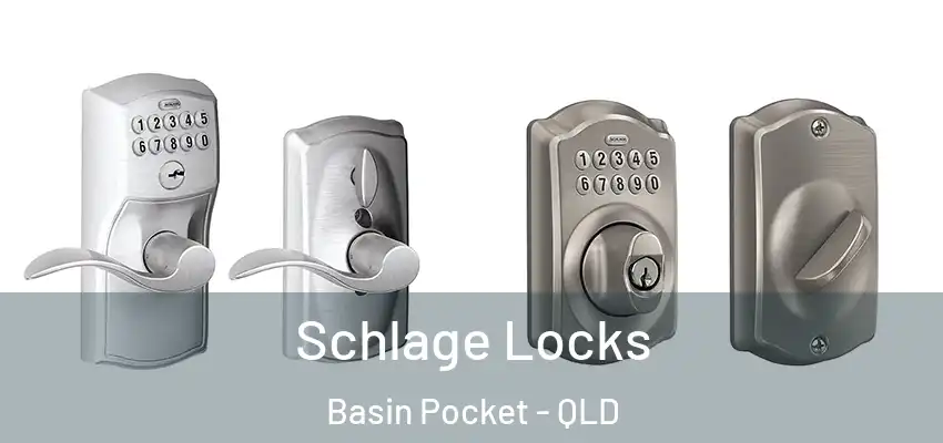  Schlage Locks Basin Pocket - QLD