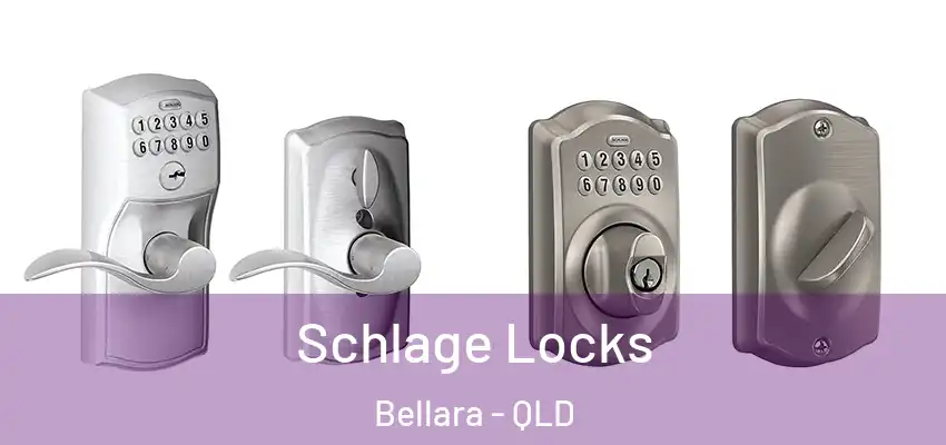  Schlage Locks Bellara - QLD