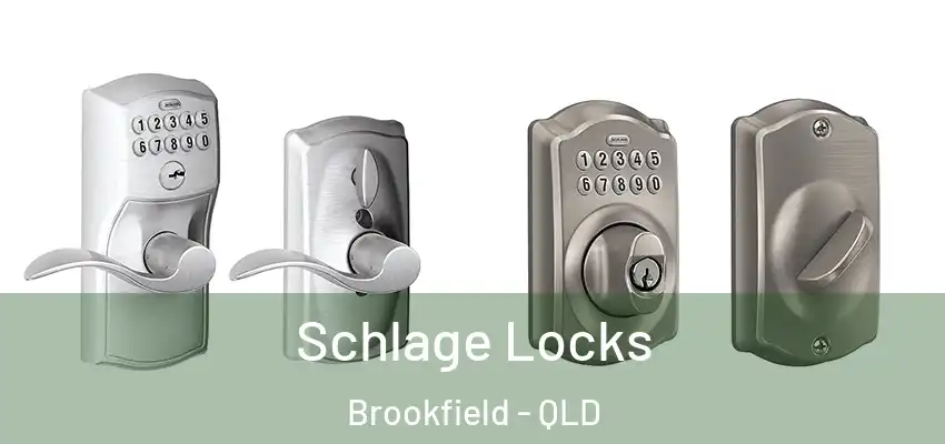 Schlage Locks Brookfield - QLD