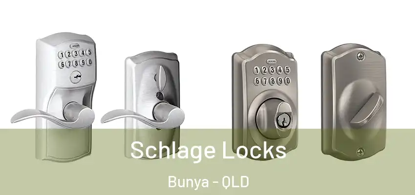 Schlage Locks Bunya - QLD
