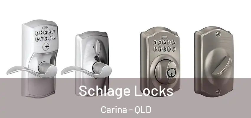  Schlage Locks Carina - QLD