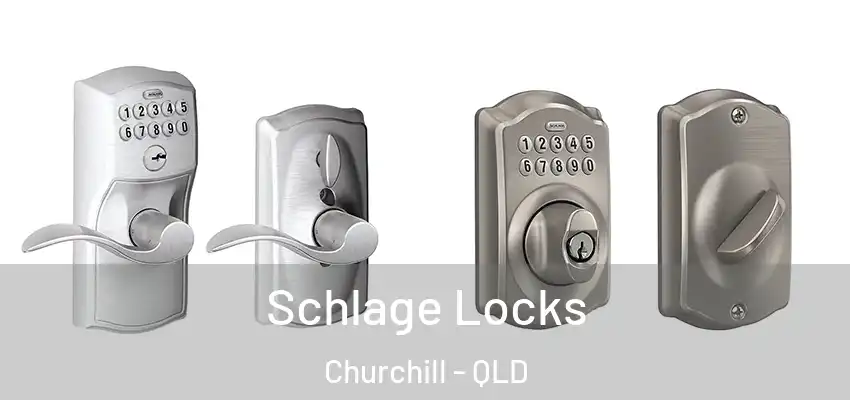 Schlage Locks Churchill - QLD