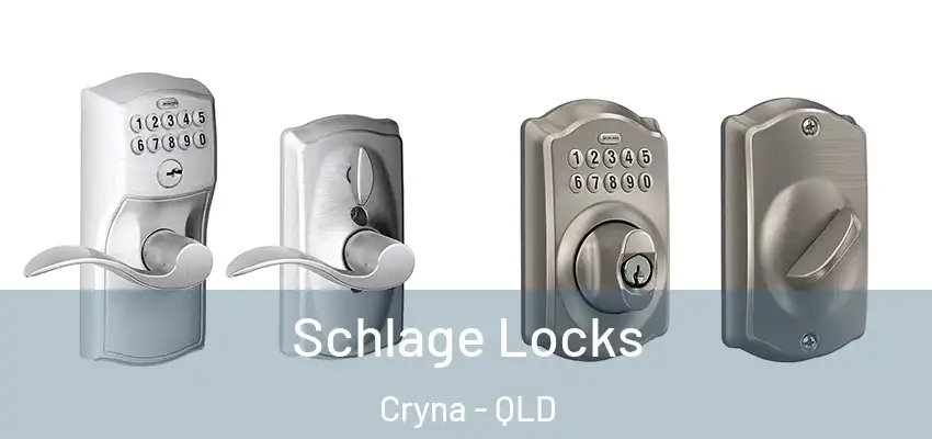 Schlage Locks Cryna - QLD